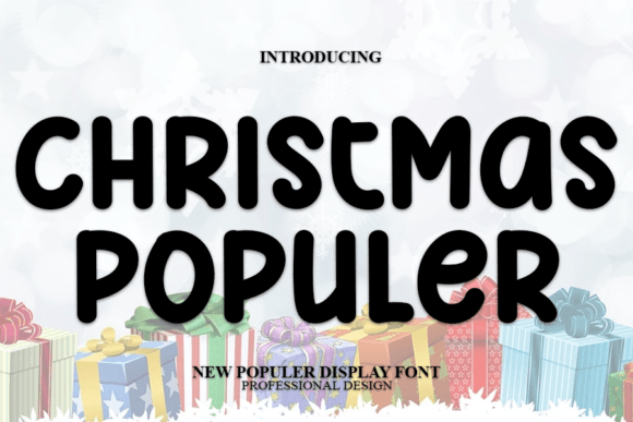 Christmas Populer: A Modern Display Font for Handmade Magic