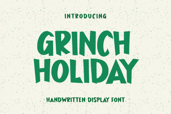 Grinch Holiday: A Joyful Display Font for Editorial Design and Digital Publishing