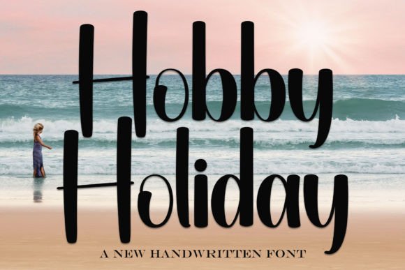 Hobby Holiday Font: Elevate Your Brand with Stylish Handwritten Elegance