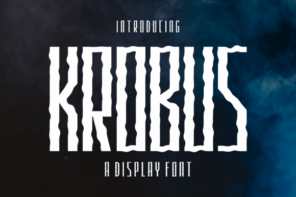 Krobus: A Wavy Display Font That Brings Energy to Branding