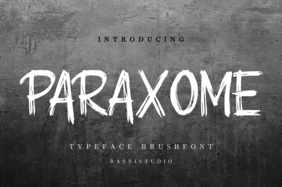 Paraxome Typeface: A Web Designer’s Brush Font Pick for Digital Branding